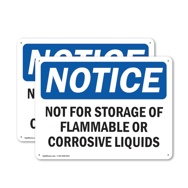 Signmission Not For Storage Of Flammable Or Corrosive Liquids OSHA Notice Sign, Plastic, 14in W x 10in L, 2PK OS-2PACK-NS-P-1014-L-15181 - main